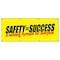 Signmission SAFETY=SUCCESS WINNING FORMULA BANNER SIGN worker osha safe workplace, 96" H, B-96 Success Winning F B-96 Safety Success Winning F - alternate 1